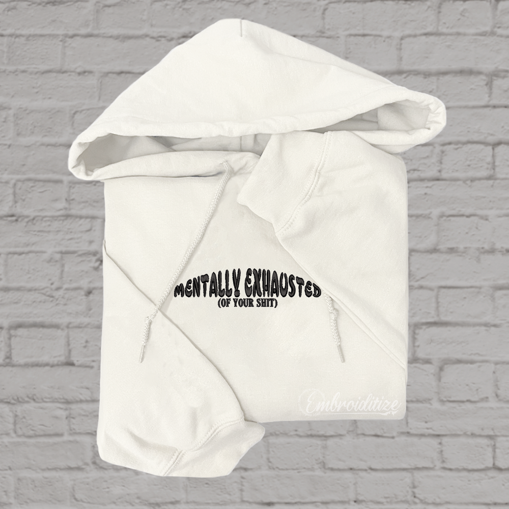 EMOTIONALLY EXHAUSTED EMBROIDERED HOODIE #embroidered #hoodie